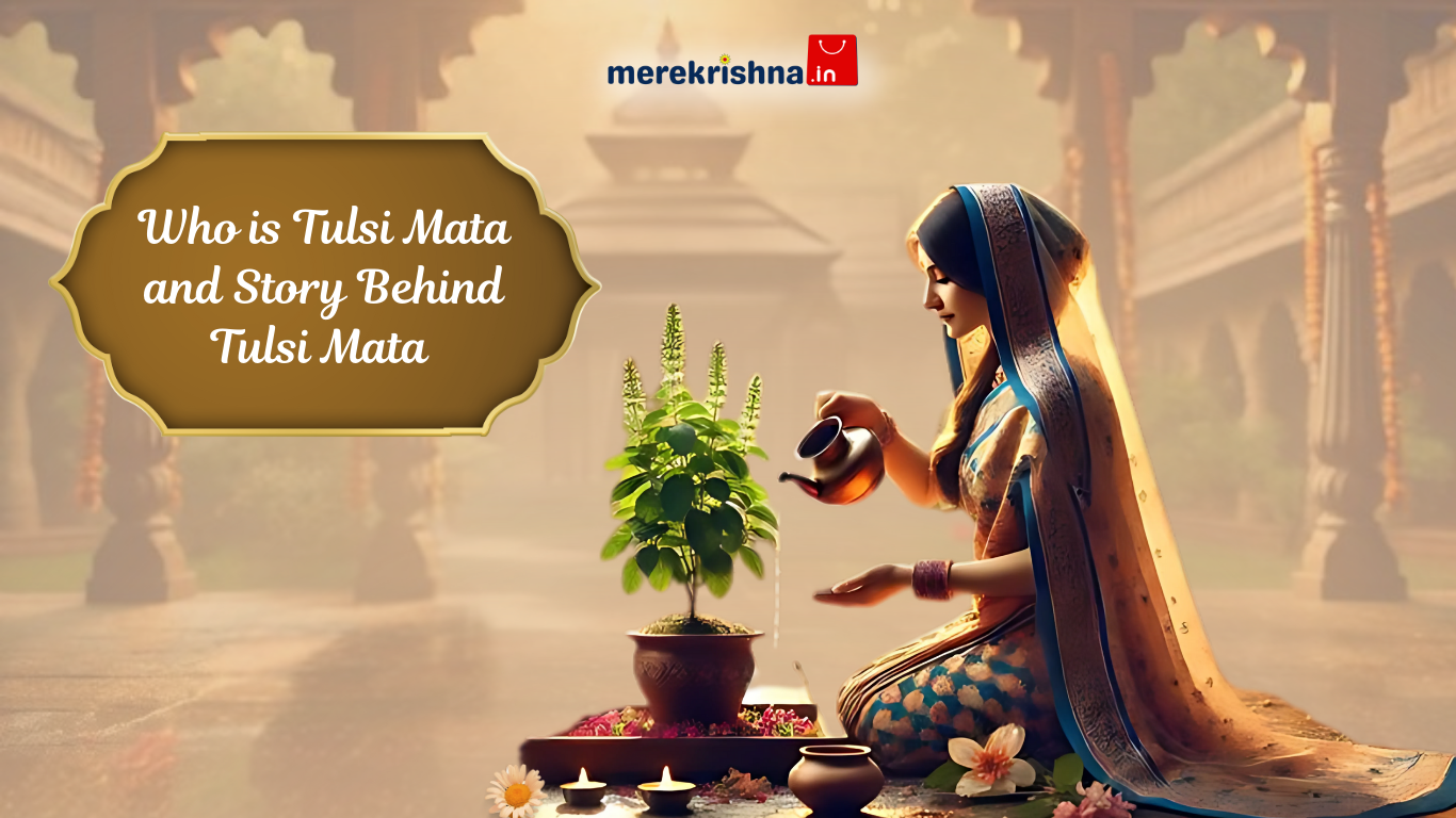 Who is Tulsi Mata...