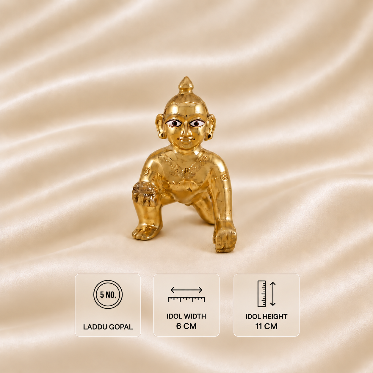 Front view of 5 No. Laddu Gopal idol, 6 cm wide and 11 cm high
